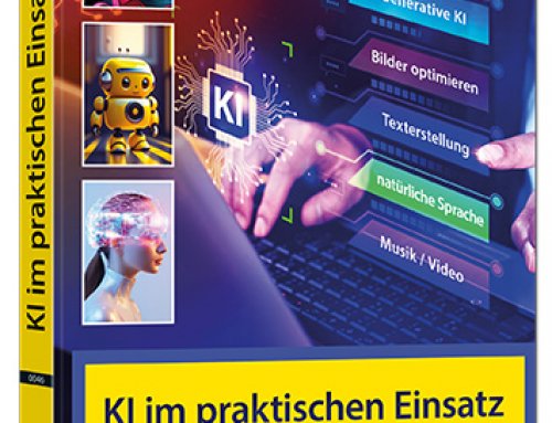 KI im praktischen Einsatz – Einstieg und Praxis von Markt+Technik